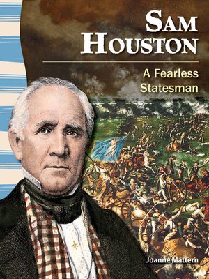 cover image of Sam Houston: A Fearless Statesman